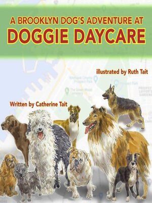 cover image of A Brooklyn Dog's Adventure at Doggie Daycare